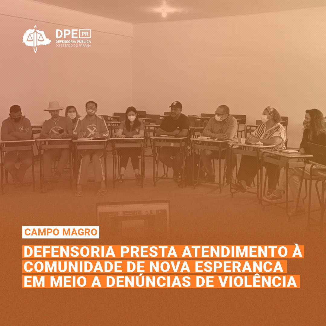 Defensoria presta atendimento à comunidade de Nova Esperança em meio a