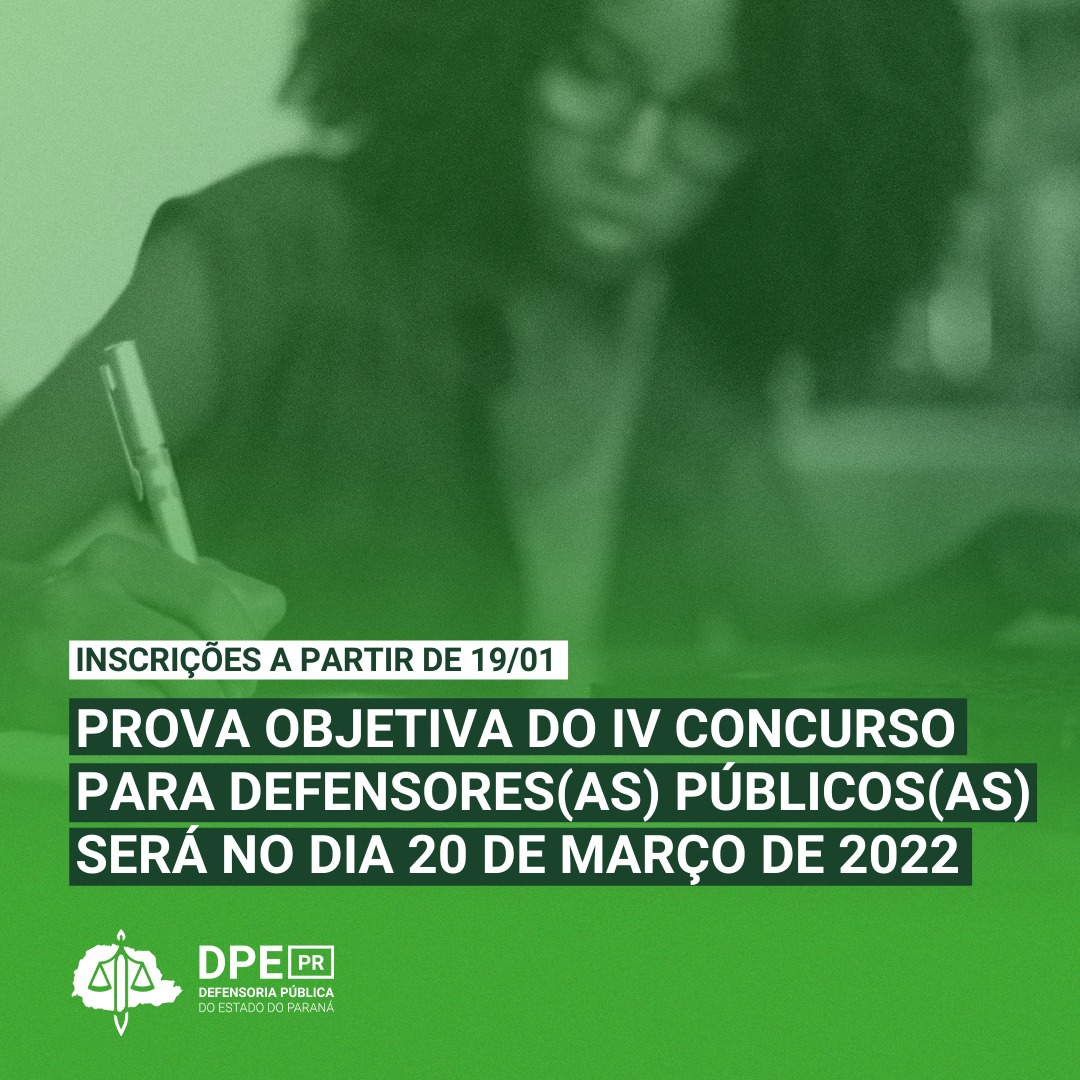 Prova objetiva do IV Concurso para Defensores as Públicos as será no